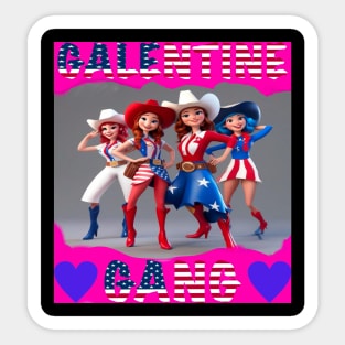 Galentine gang rodeo girls Sticker